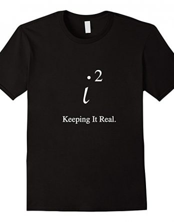 Funny Get Real Math Geek T-shirt | Math Teacher Gift T shirt