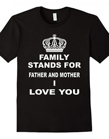 I Love My Family T-shirt | Family Day T shirt | Family Gifts