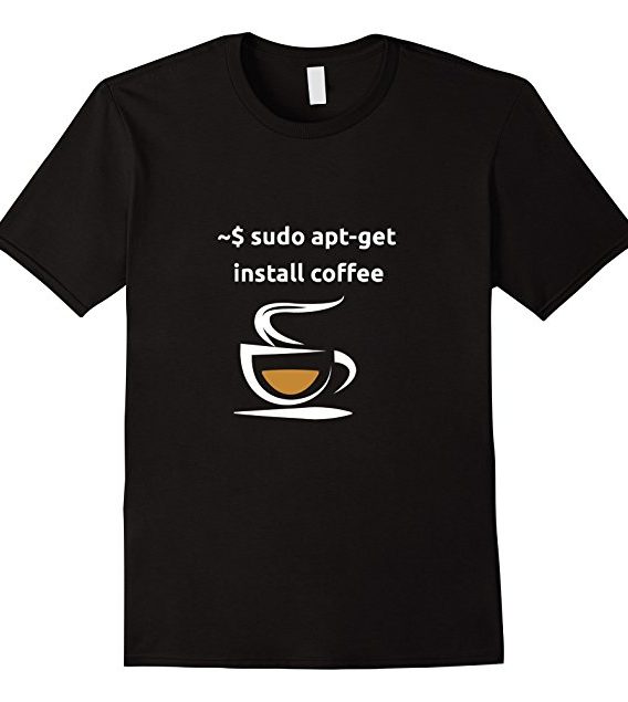 Linux Sudo Apt-Get Install Coffee Tshirt, Geeks Gift Tshirt